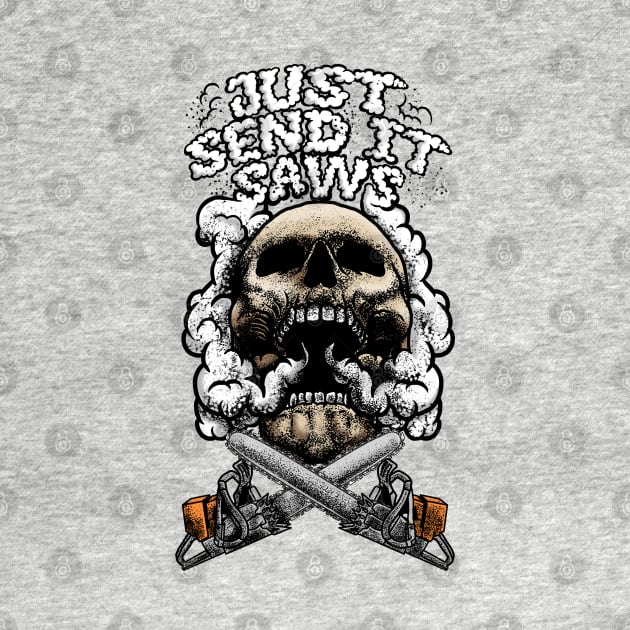 Skull Smoke ‘n’ Saws by Just Send It Saws